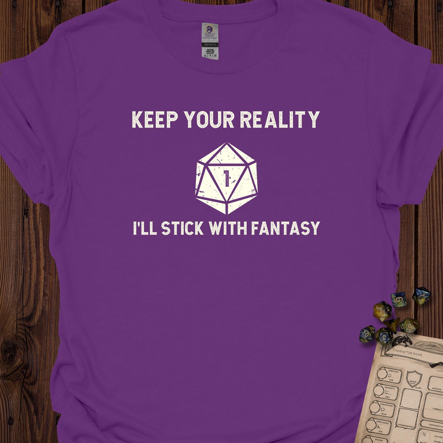 Keep Your Reality, I'll Stick with Fantasy - Purple