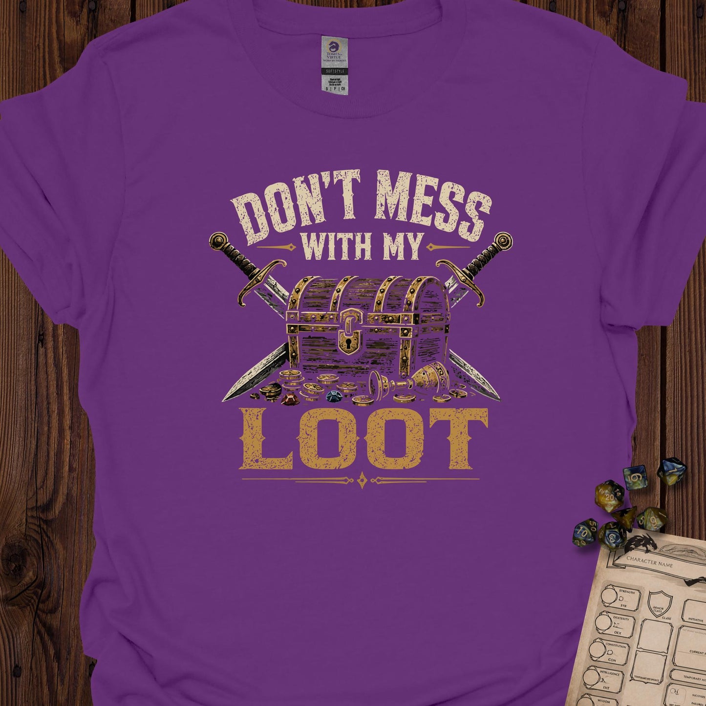 Don't Mess with My Loot - Purple