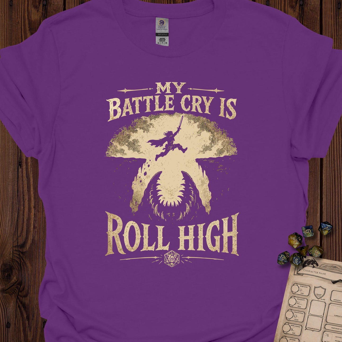 My Battle Cry is Roll High - Purple