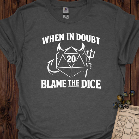 When in Doubt, Blame the Dice - DarkHeather