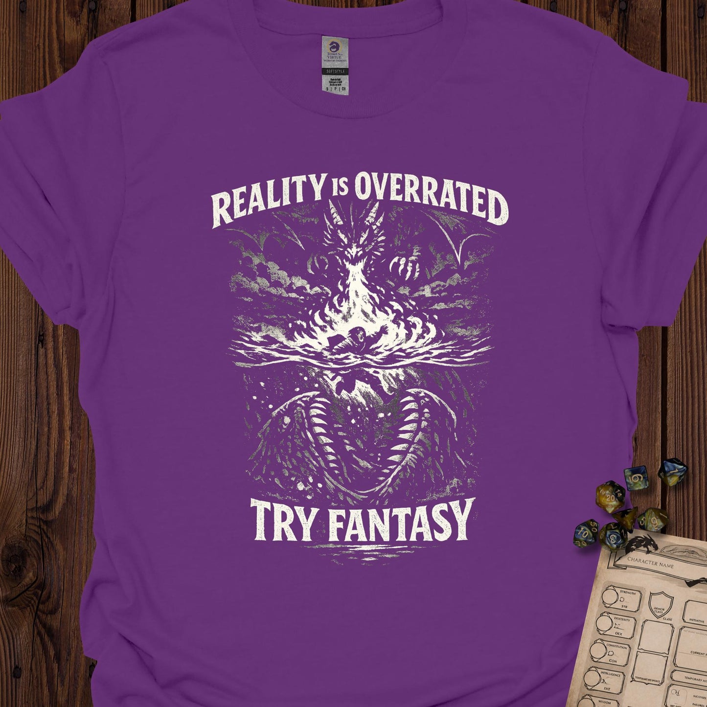Reality is Overrated, try fantasy - Purple
