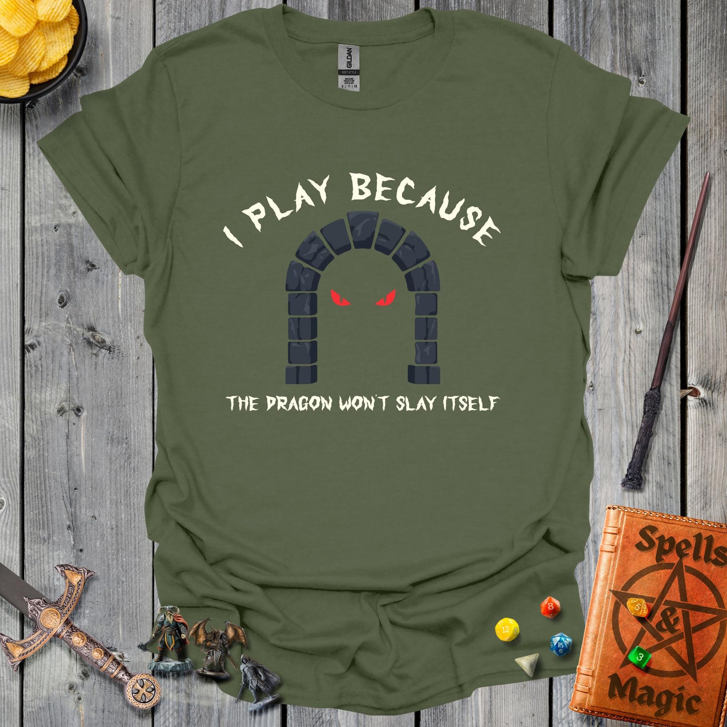 I play because - MilitaryGreen