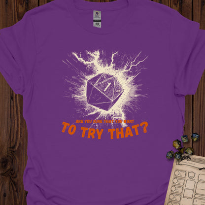 Are you sure that you want to try that? - Purple