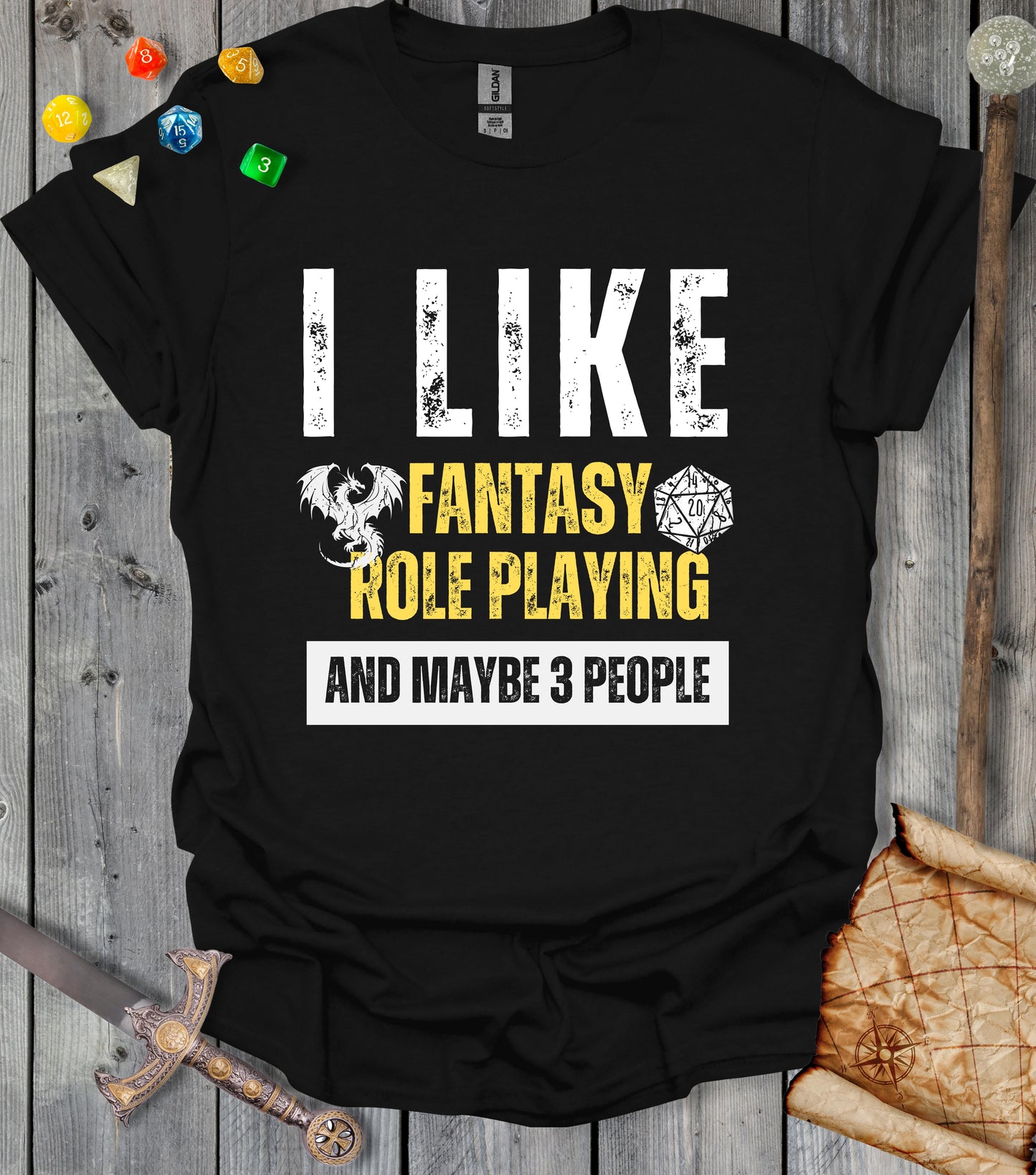 I Like Fantasy Role Playing - T-shirt