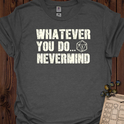 Never Mind - DarkHeather