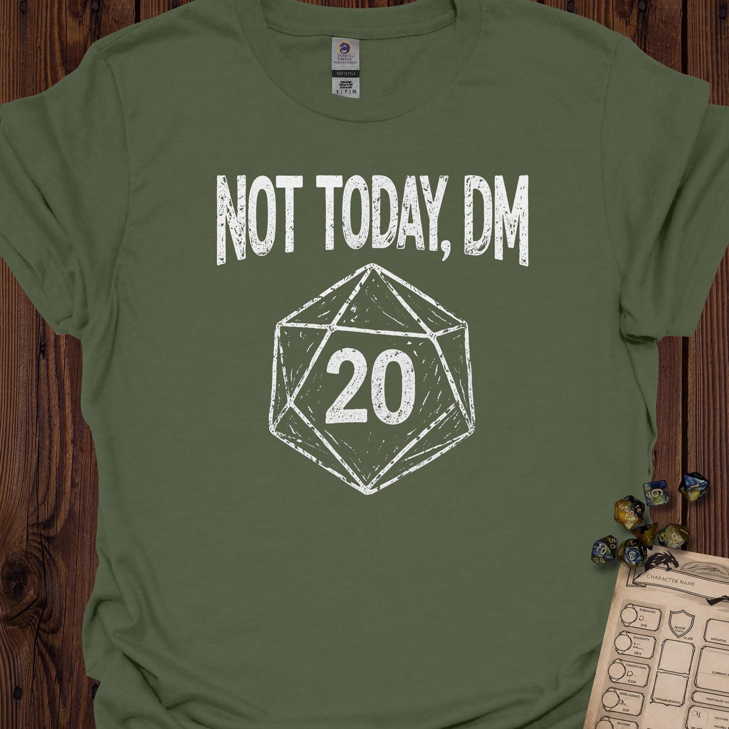 Not Today, DM - MilitaryGreen