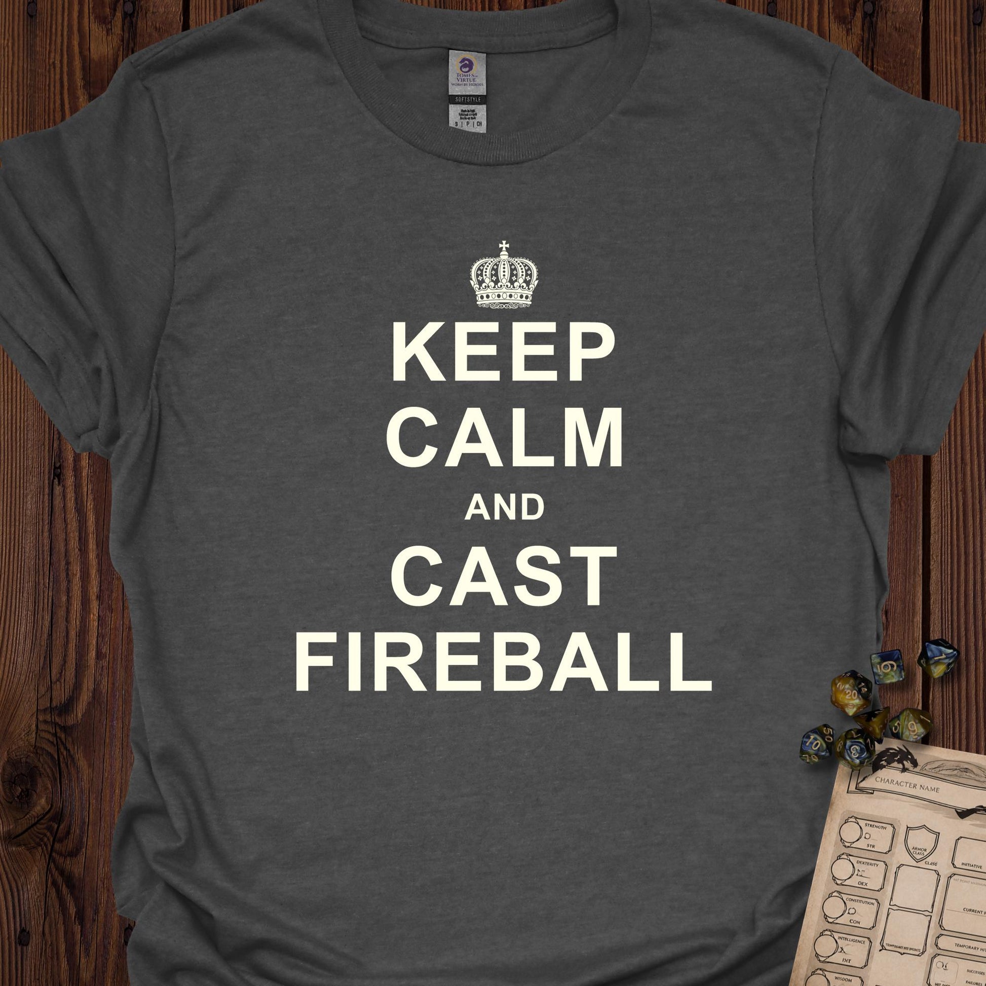 Keep Calm and Cast Fireball - DarkHeather