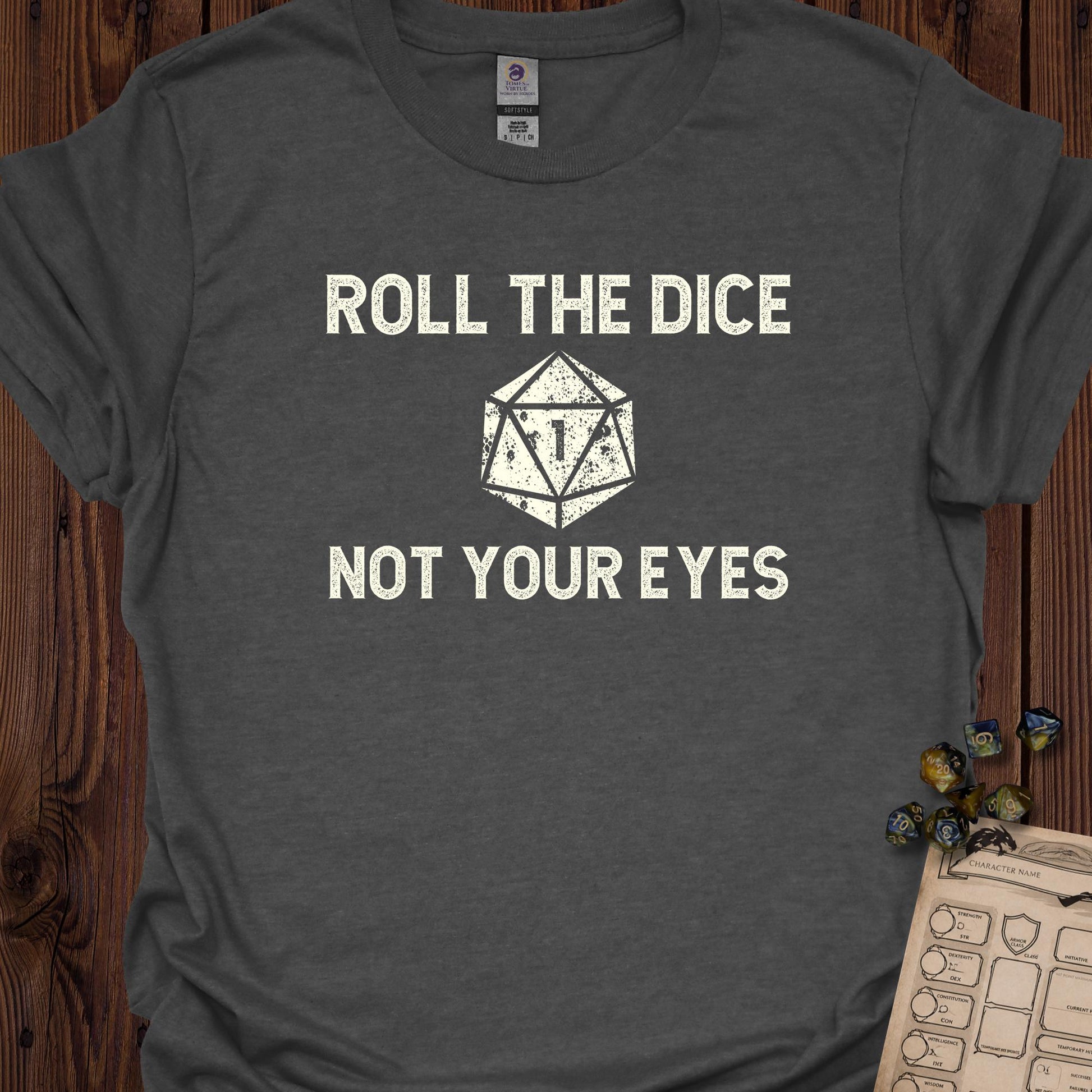 Roll the Dice, Not Your Eyes - DarkHeather
