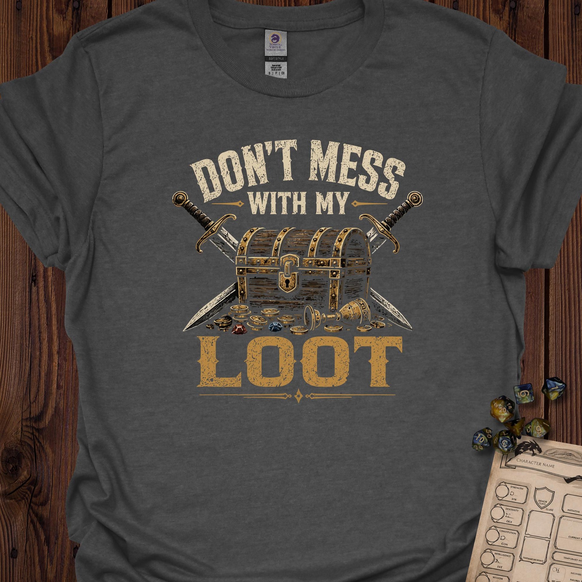 Don't Mess with My Loot - DarkHeather