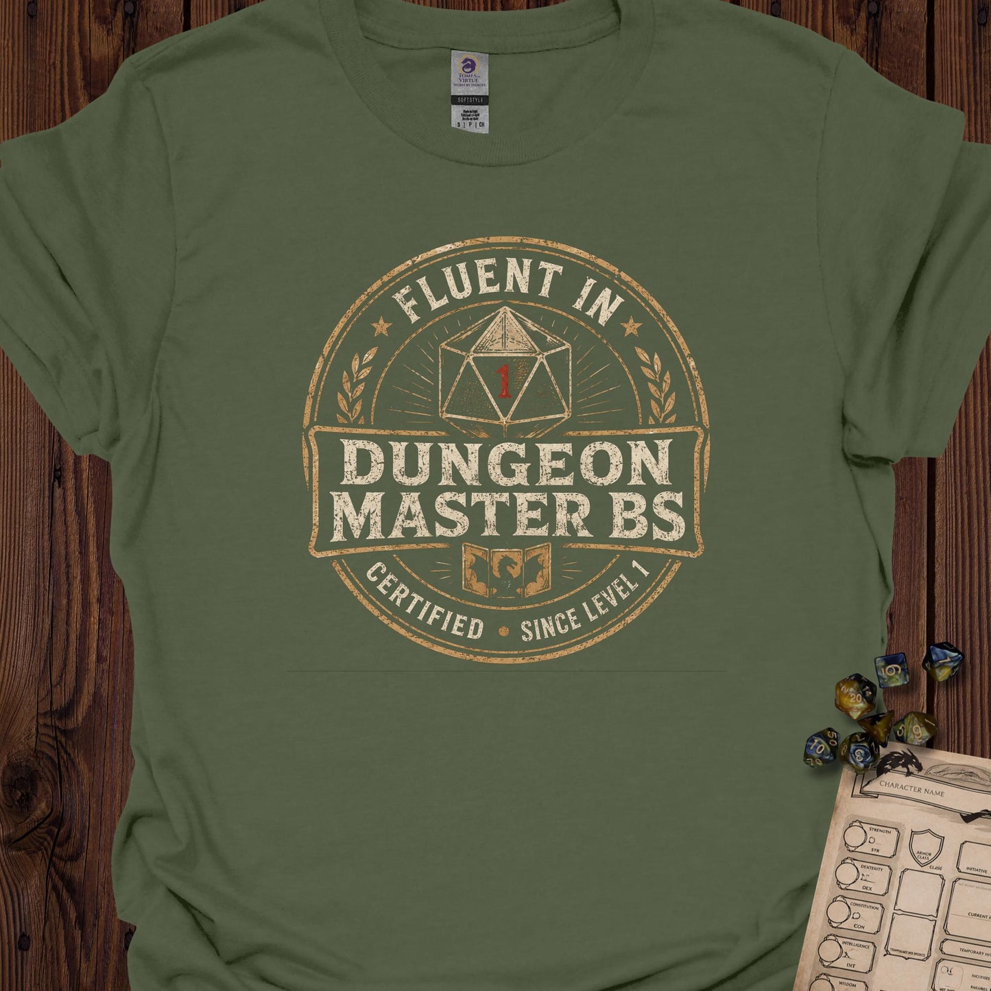 Fluent in Dungeon Master BS - MilitaryGreen