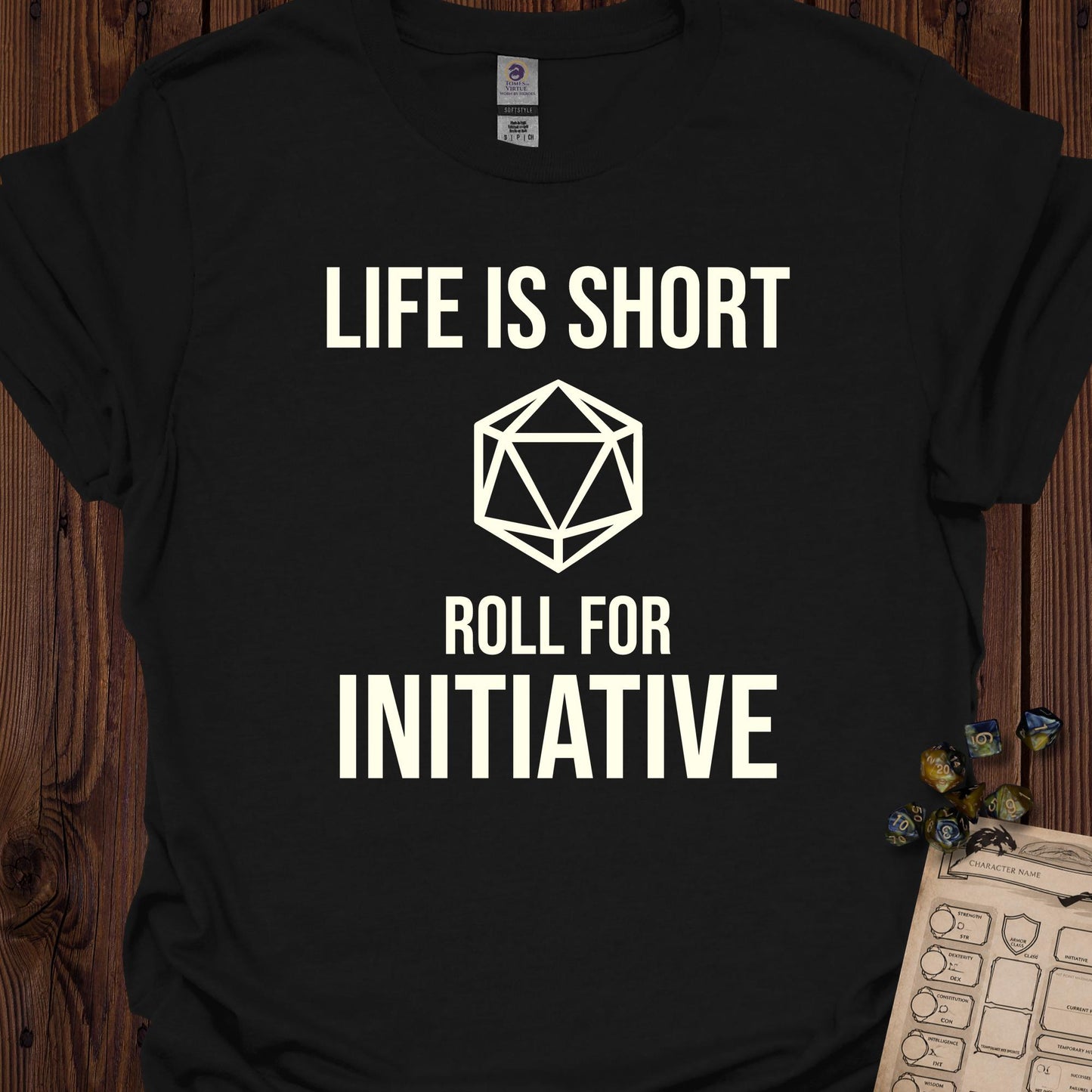 Life is Short, Roll for Initiative - Black