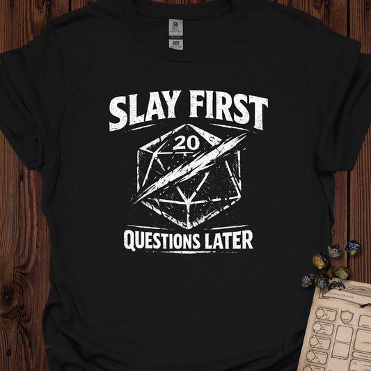Slay First, Questions Later - Black