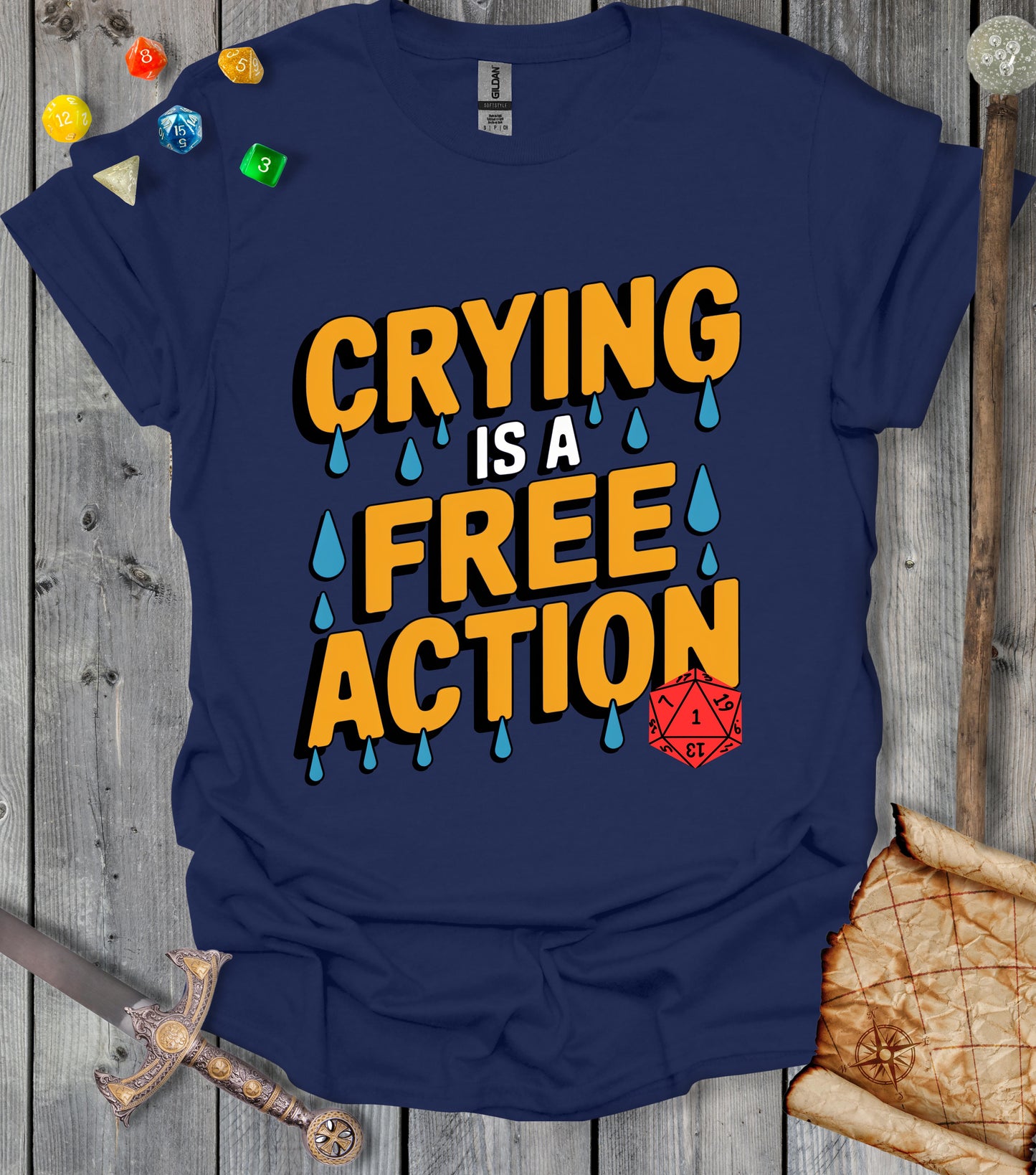 Crying is a free action - colored text - T-shirt