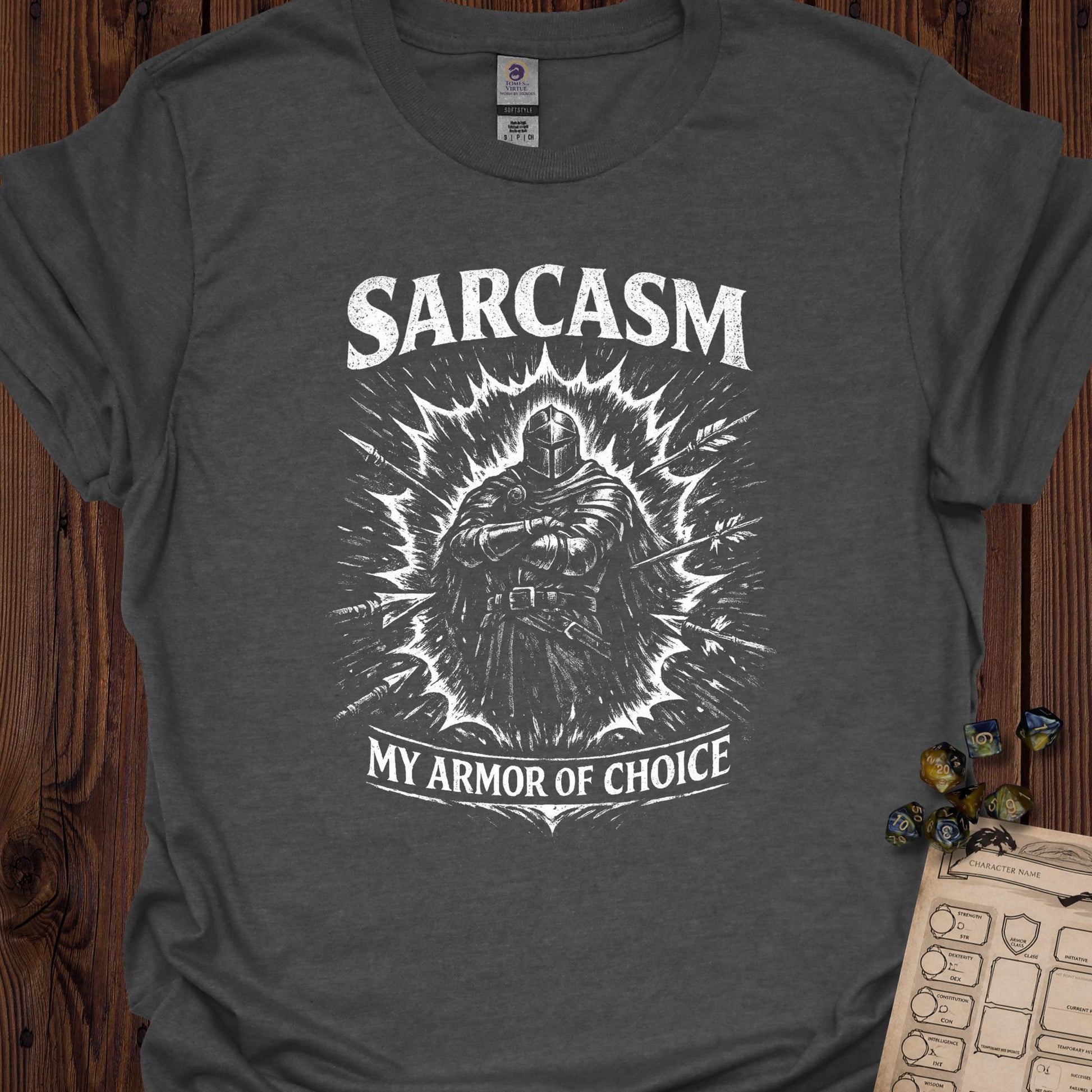 Sarcasm, my armor of choice - DarkHeather