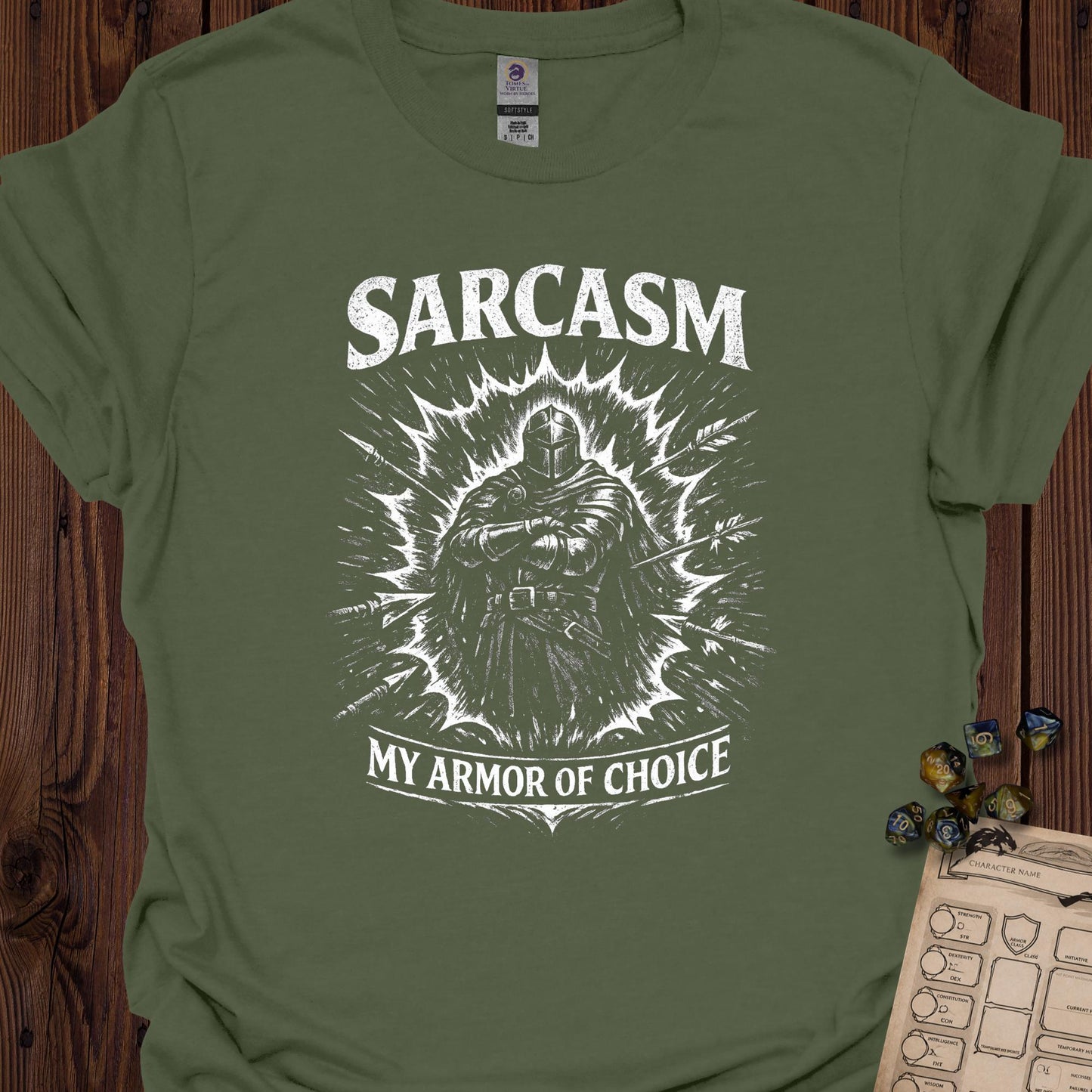 Sarcasm, my armor of choice - MilitaryGreen