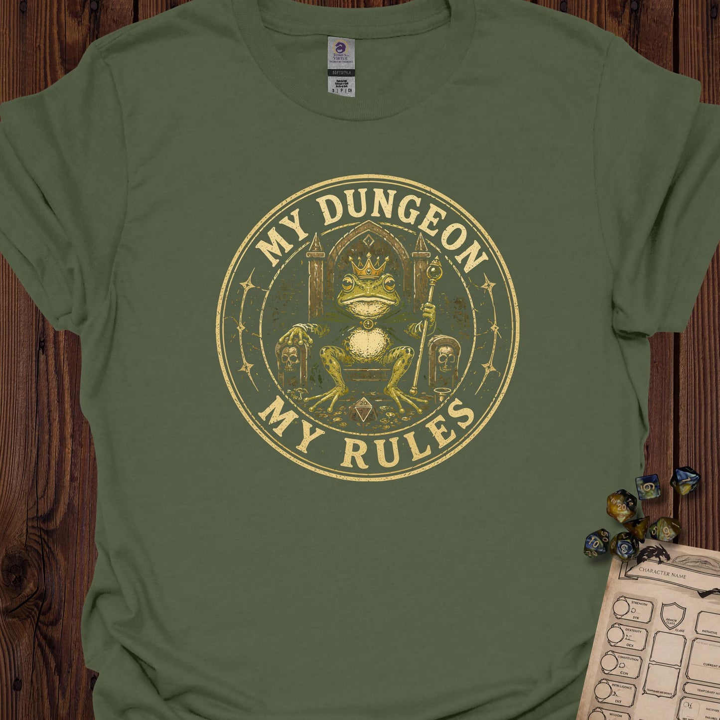 My Dungeon, My Rules - MilitaryGreen