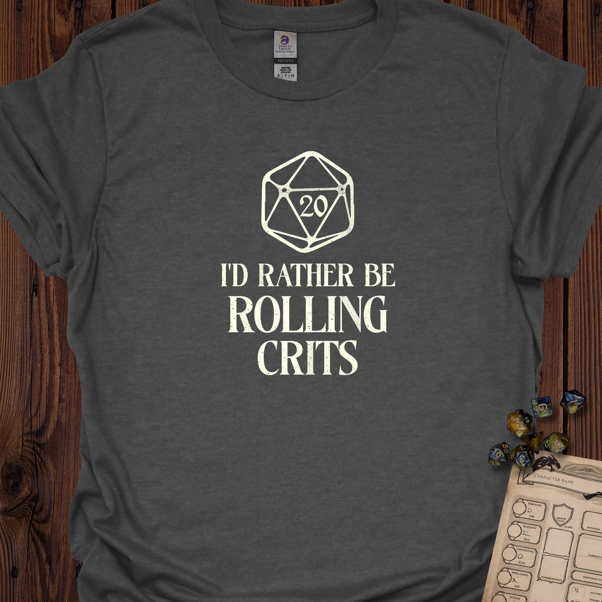 I'd Rather be Rolling Crits - DarkHeather