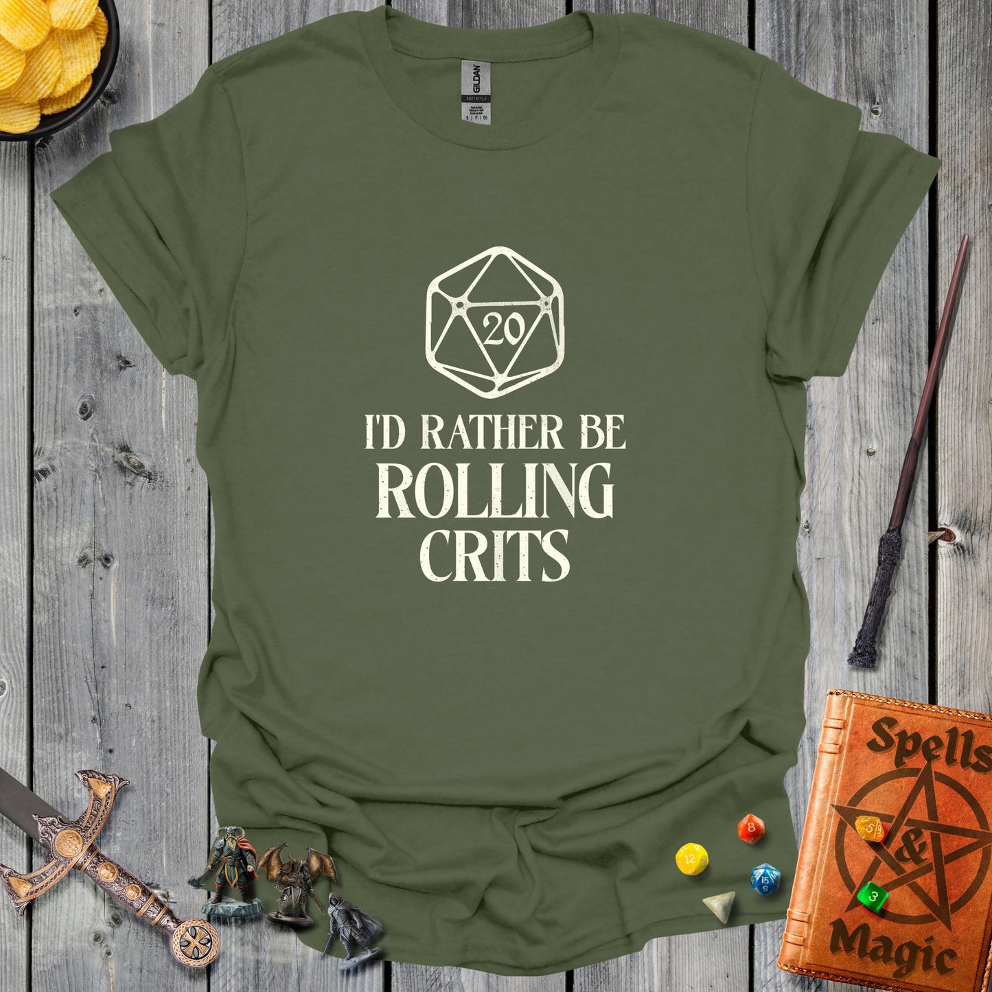 I'd Rather be Rolling Crits - MilitaryGreen