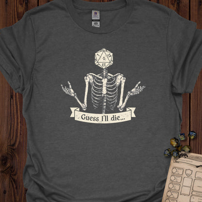 Guess I'll die - DarkHeather