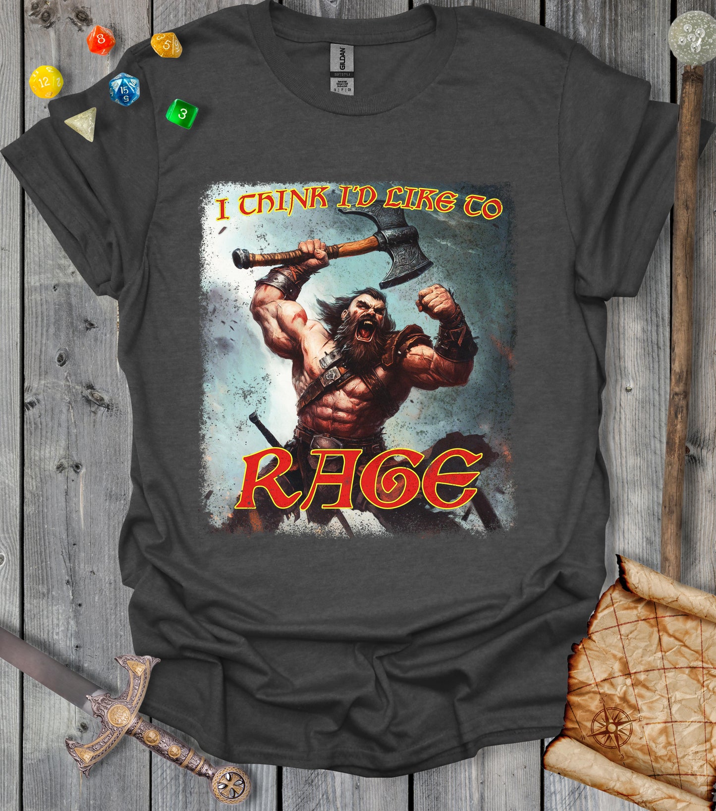 I think I'd like to RAGE - Raging barbarian - T-shirt