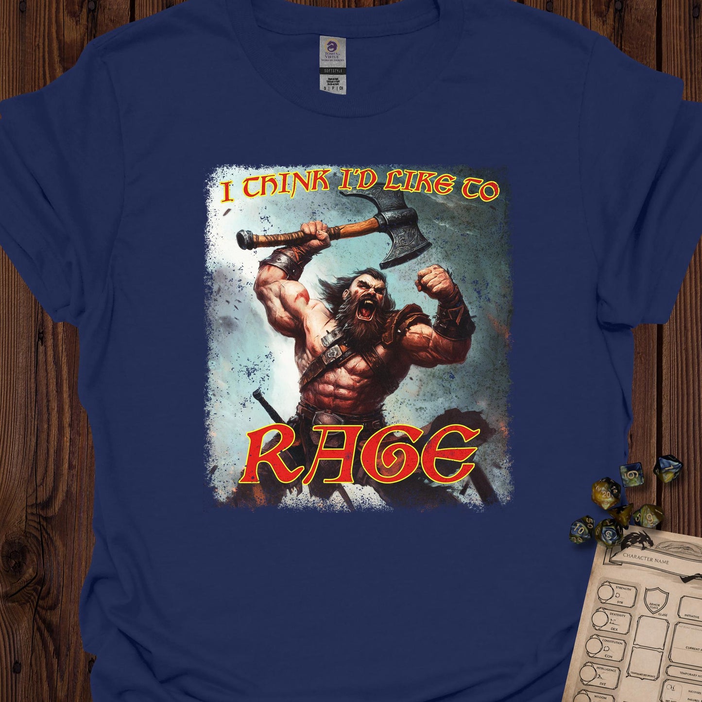 I think I'd like to RAGE - Raging barbarian - Navy