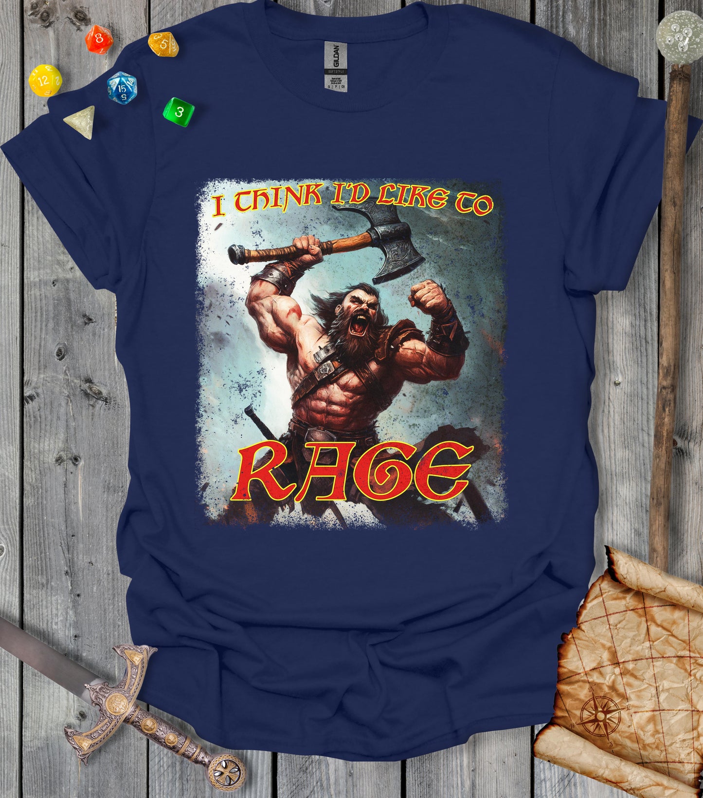 I think I'd like to RAGE - Raging barbarian - T-shirt