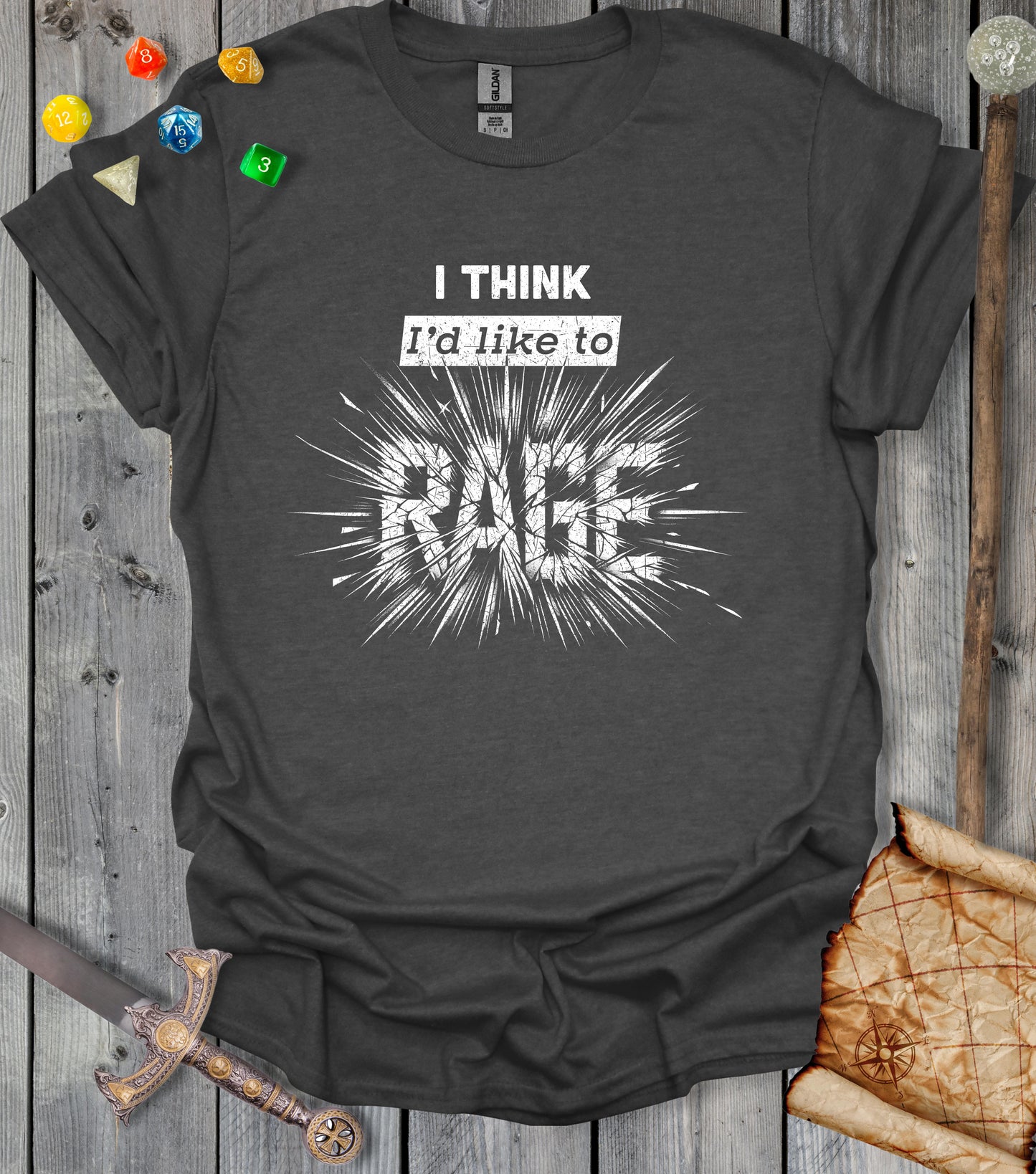 I think I'd like to RAGE - Exploding text - T-shirt