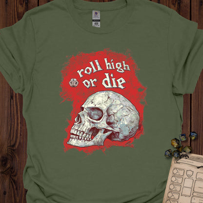 Roll high or die - skull - MilitaryGreen