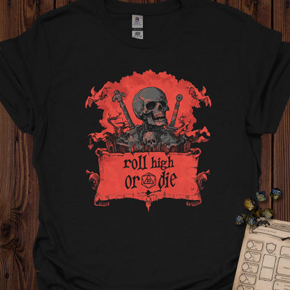 Roll high or die - skull and swords - Black