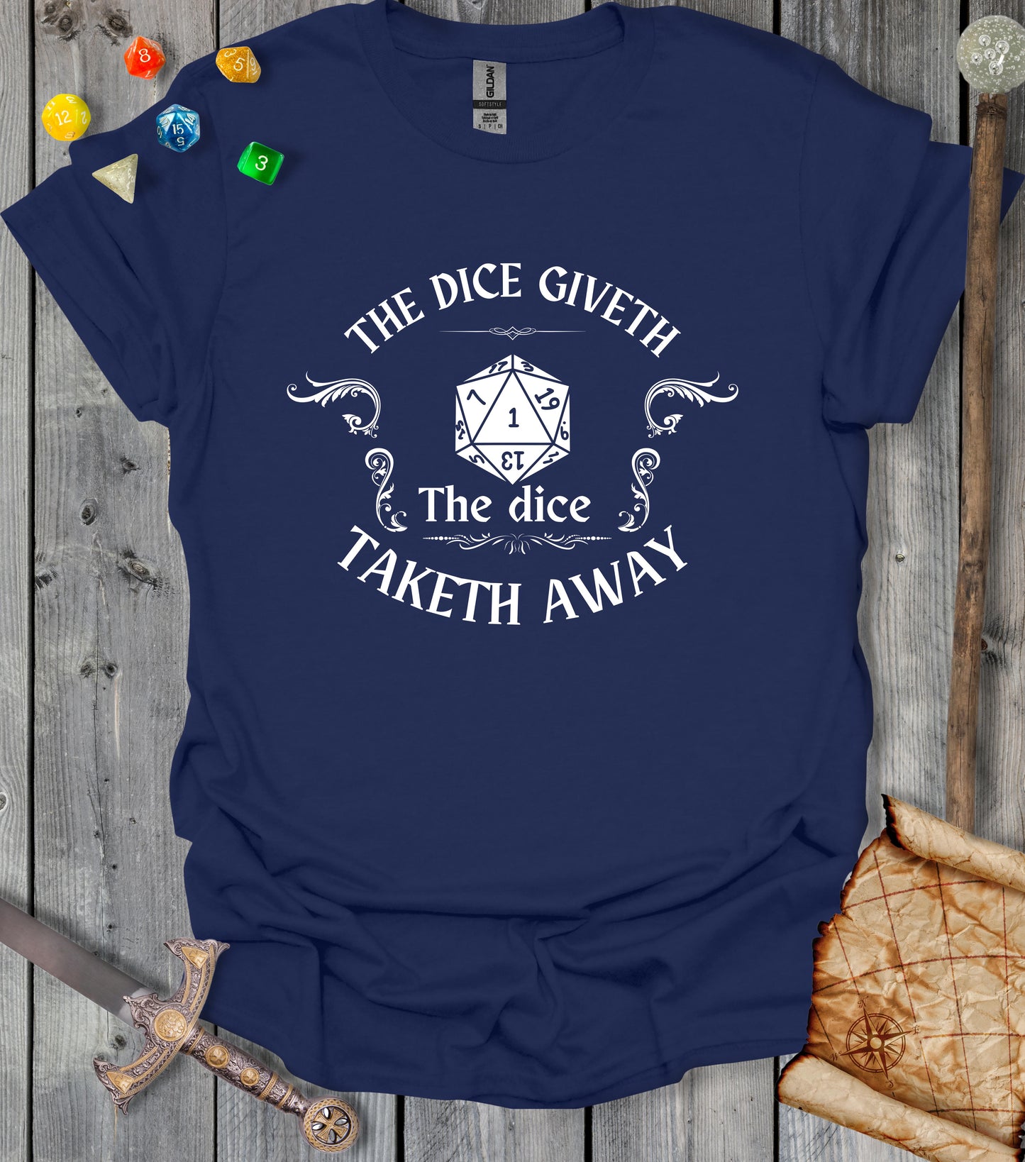 The dice giveth - T-shirt