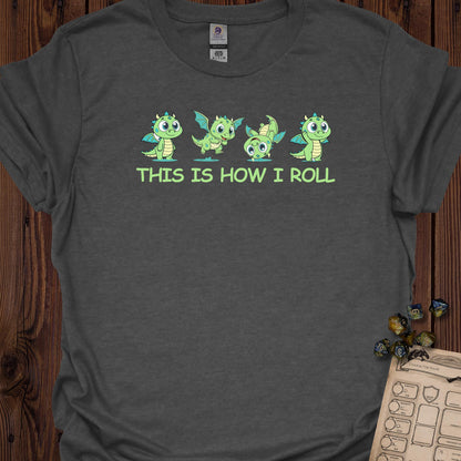 This is how I roll - DarkHeather