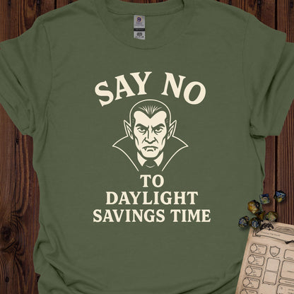 Say No to Daylight Savings Time - MilitaryGreen