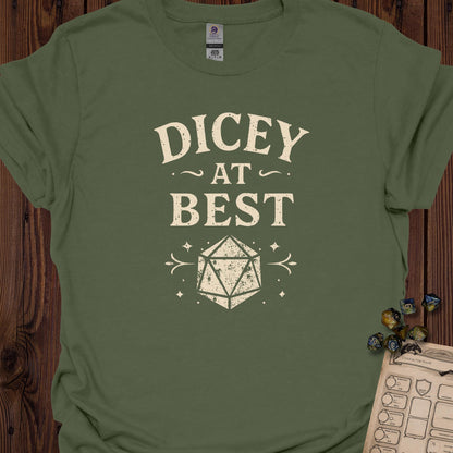Dicey at best - MilitaryGreen