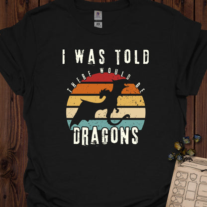 I was told there would be dragons - Black