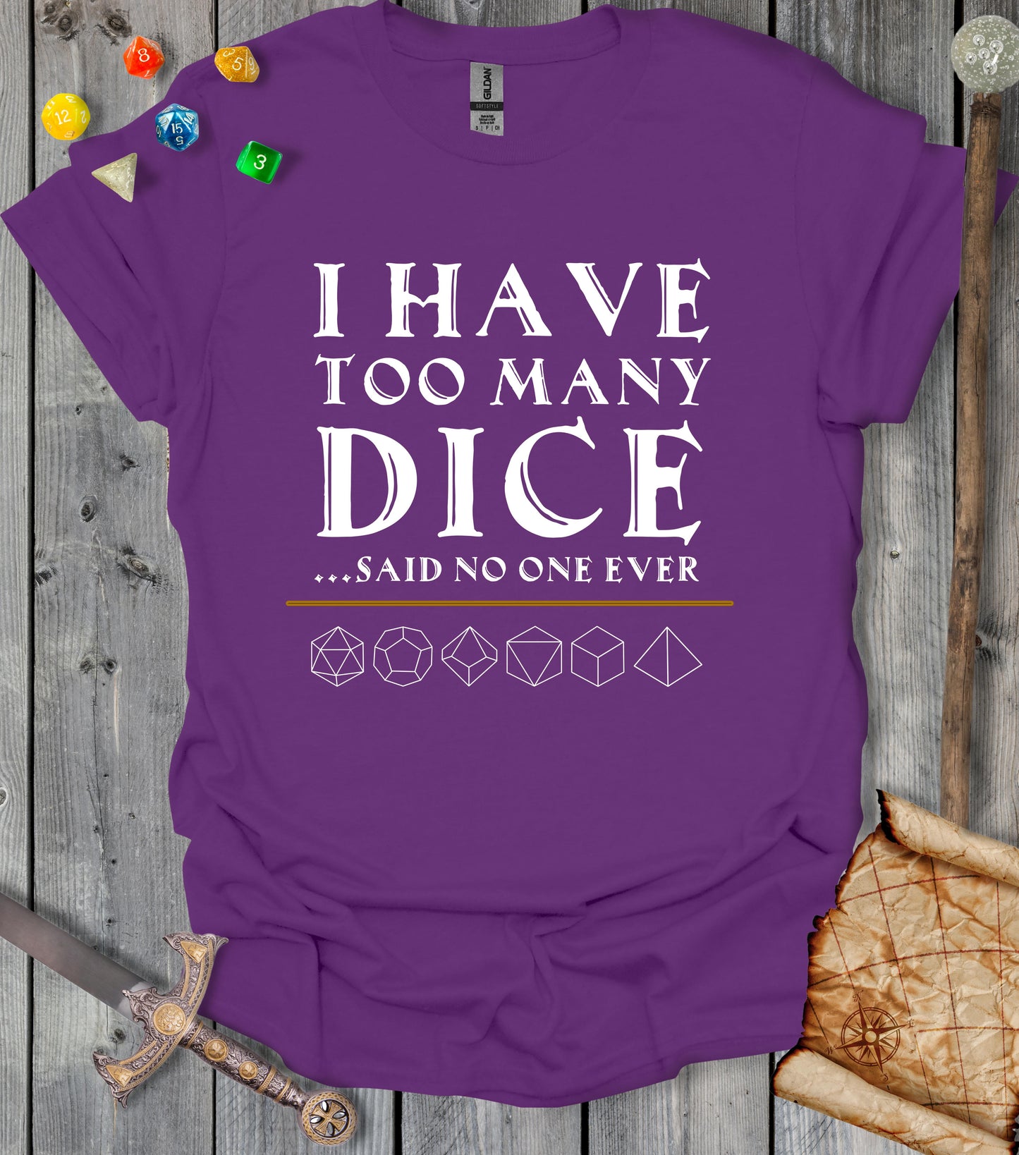 Too many dice - T-shirt